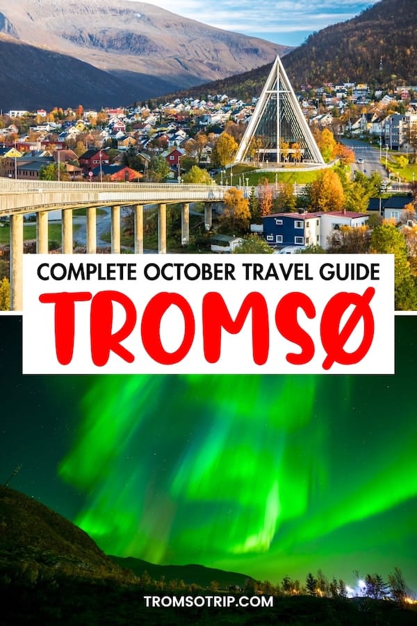 Looking for the top things to do in Tromsø in October? I have you covered! In this guide, you will find my best tips and activities for an autumn trip to Tromsø! | Fall in Tromso | Autumn in Tromso | Tromso autumn guide | Things to do in Tromso | What to do in Tromso | Tromso tours | Tromso festivals | Tromso events