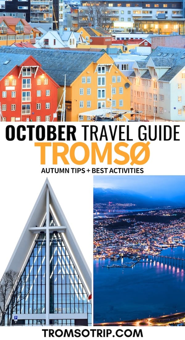 Looking for the top things to do in Tromsø in October? I have you covered! In this guide, you will find my best tips and activities for an autumn trip to Tromsø! | Fall in Tromso | Autumn in Tromso | Tromso autumn guide | Things to do in Tromso | What to do in Tromso | Tromso tours | Tromso festivals | Tromso events