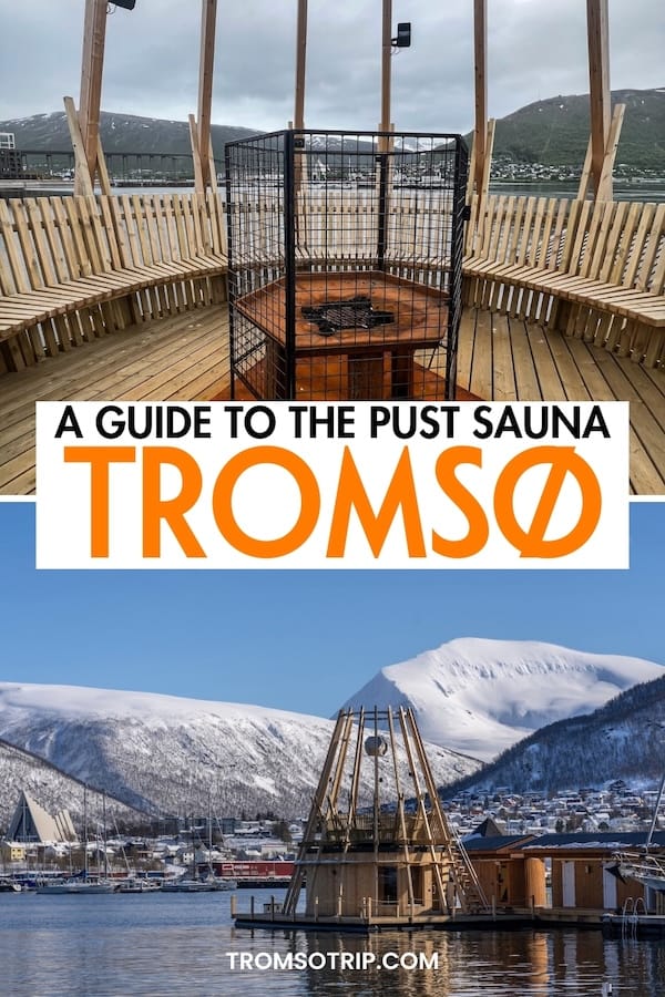 Are you looking to visit the Pust Sauna in Tromsø, Norway on your upcoming trip? This guide tells you how to book a session, what to expect, and some tips! | Saunas in Tromsø, Norway | Tromsø in winter | Tromsø sauna
