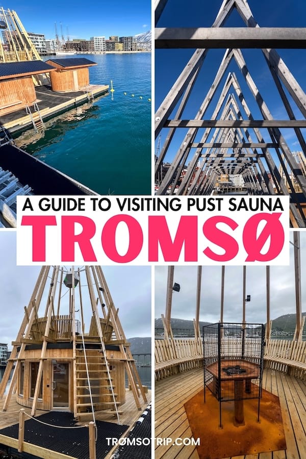 Are you looking to visit the Pust Sauna in Tromsø, Norway on your upcoming trip? This guide tells you how to book a session, what to expect, and some tips! | Saunas in Tromsø, Norway | Tromsø in winter | Tromsø sauna