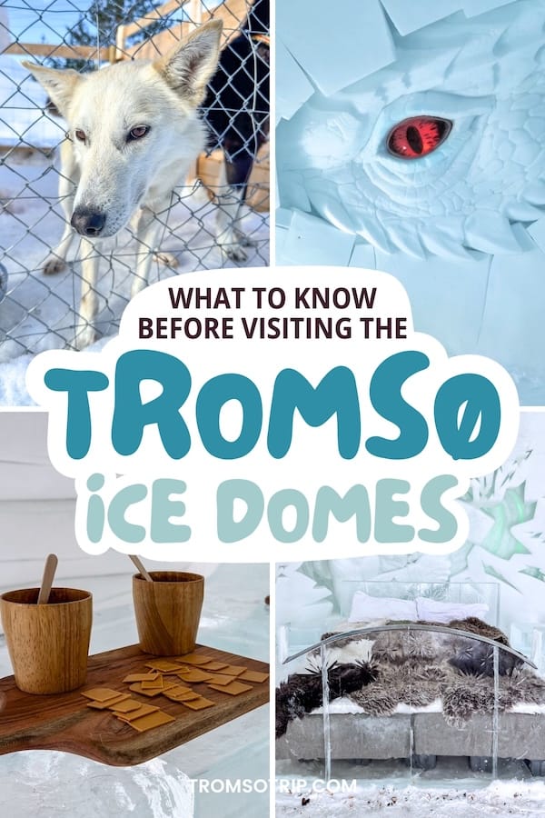 Looking to visit the Tromsø Ice Domes snow park in Norway? This guide gives an honest recap of what to expect and tips... from someone who has been twice. | Visiting the Tromsø Ice Domes | Tromsø ice hotel | Tromsø snow park | Tromsø winter park | Things to do in Tromsø in winter | Tromsø winter guide | Tromsø itinerary | Visit Tromsø Ice Domes | Tromsø winter activities | Tromsø day trips | Tromsø excursions
